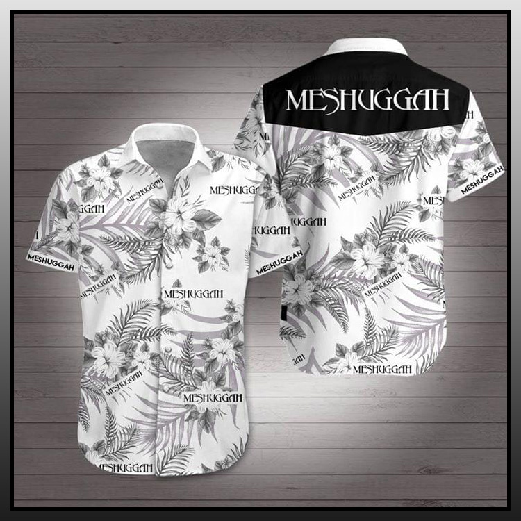 Meshuggah hawaiian shirt 4