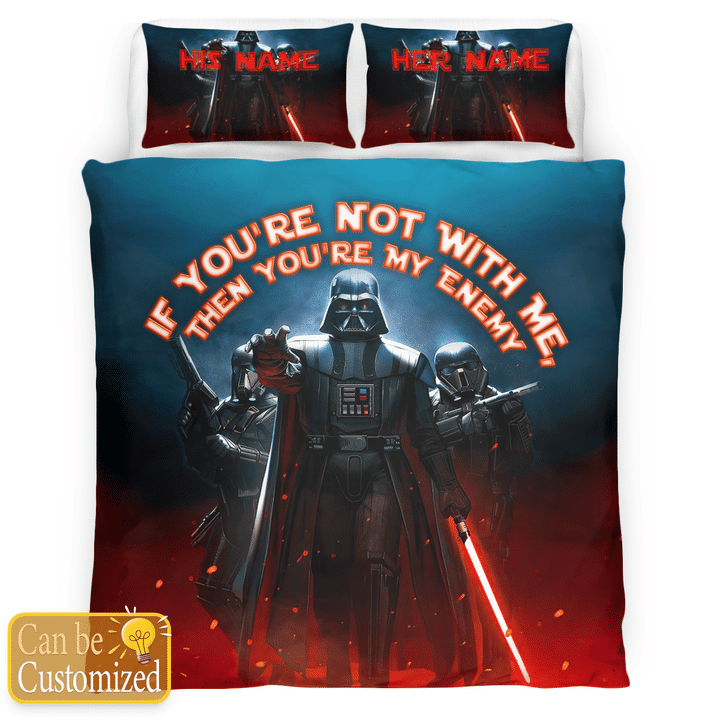 Personalized If Youre Not With Me Then Youre My Enemy Star Wars Darth Vader Bedding Set