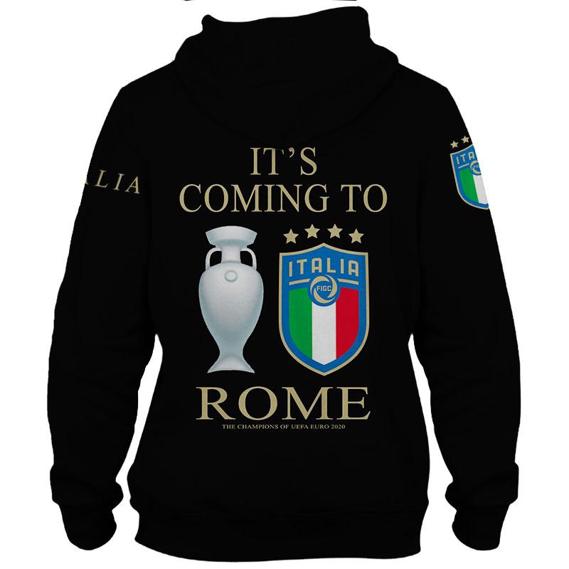 2 Italia Its coming to Rome We are Champions hoodie 2