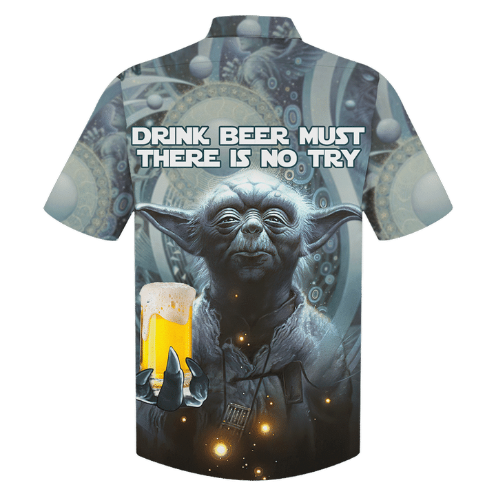 24-Yoda Drink beer must there is no try Hawaiian shirt (2)
