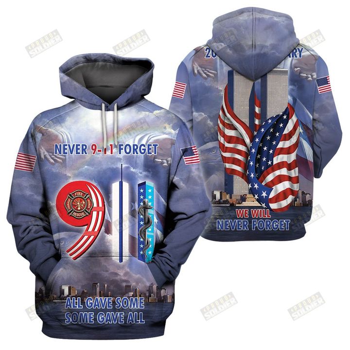 9 11 never forget all gave some some gave all 3d all over printed hoodie – Dnstyles 260721