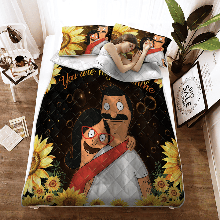 Bobs burgers You are my sunshine Quilt bedding set1
