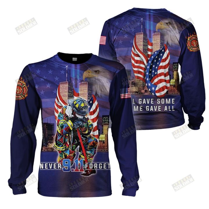Firefighter 911 never forget all gave some some gave all 3d all over printed t-shirt - Dnstyles 260721