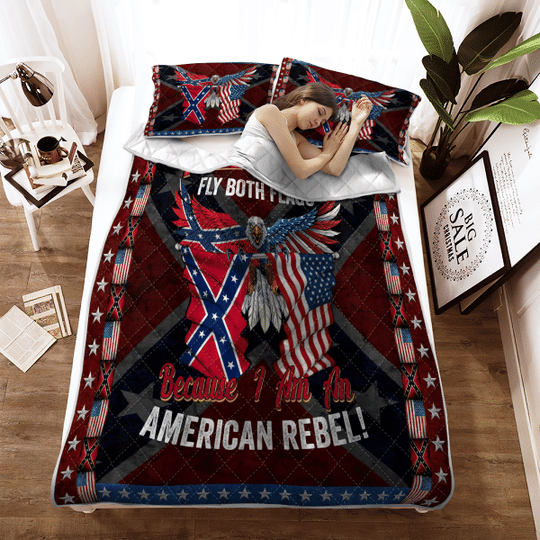 I will proudly fly both flags because I am an American Rebel Quilt bedding set1