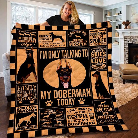 Im only talking to my Doberman today Quilt bedding set