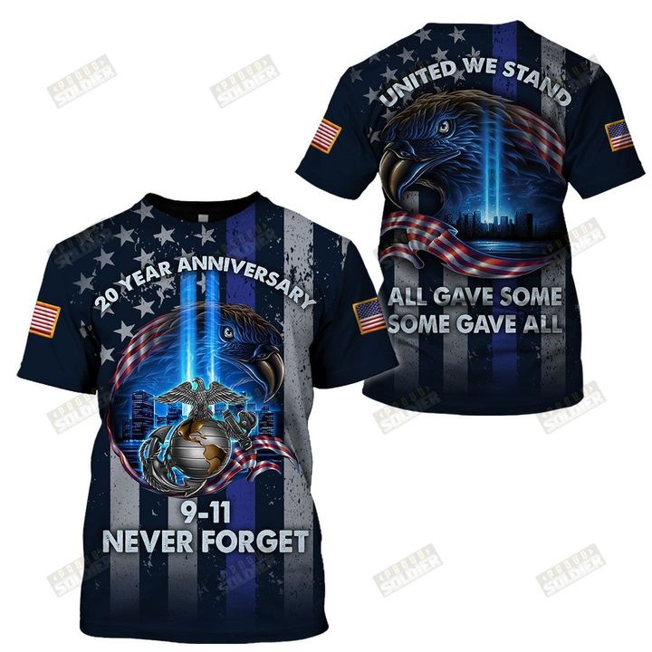 USMC 20 year anniversary 09 11 never forget united we stand 3d all over printed shirt