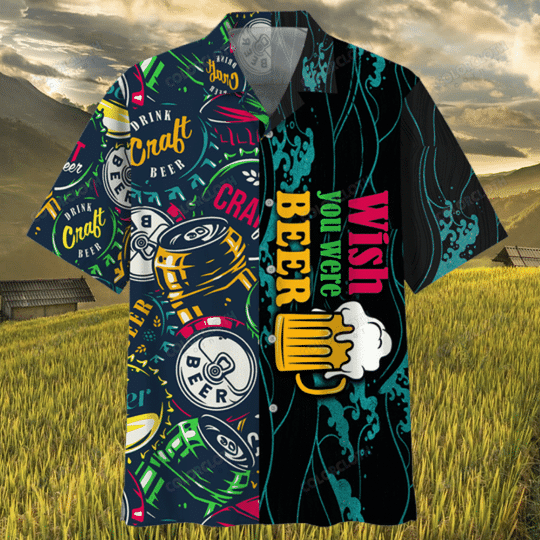 Wish you were Beer hawaiian shirt – LIMITED EDITION