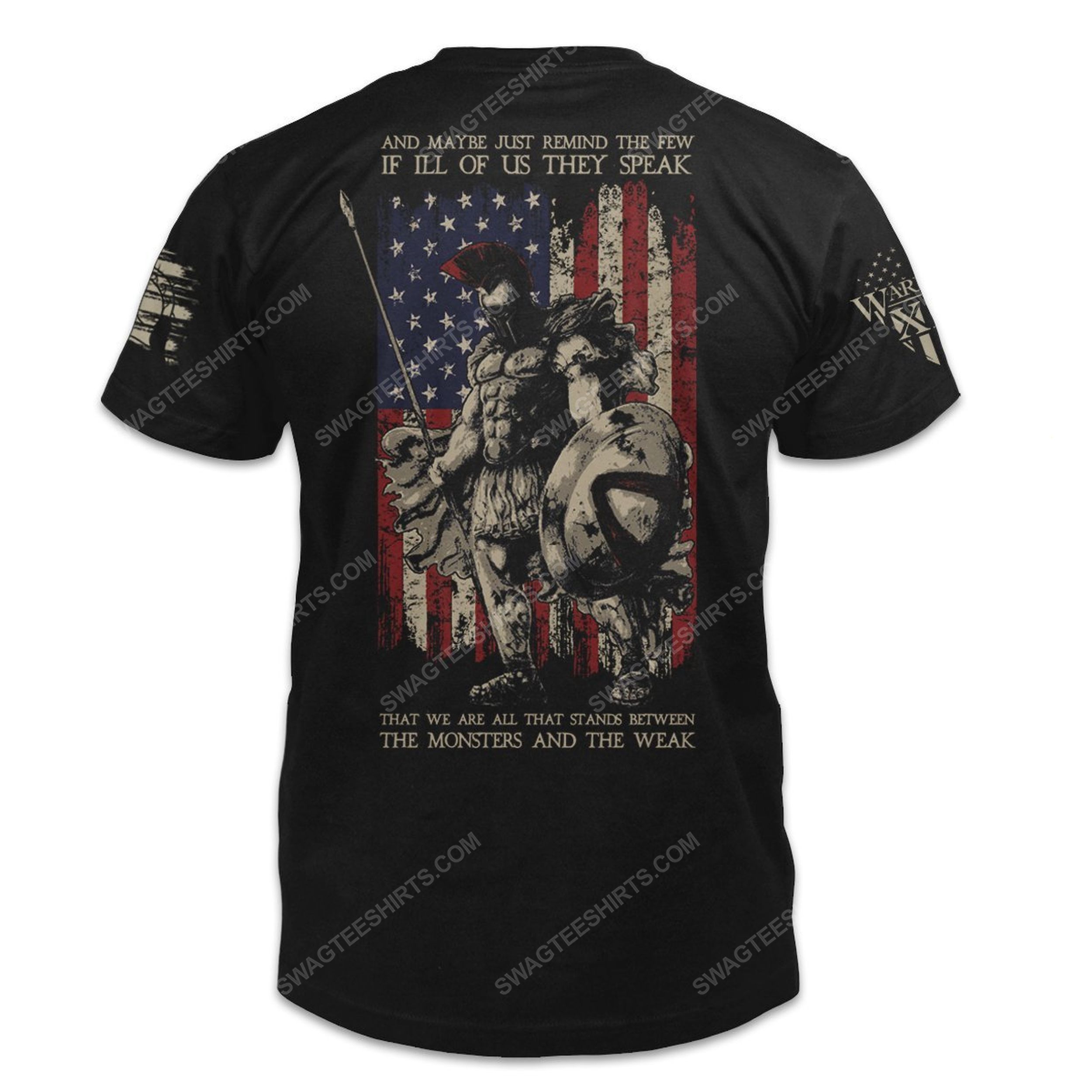 [special edition] And maybe just remind the few if ill of us they speak american spartan shirt – maria