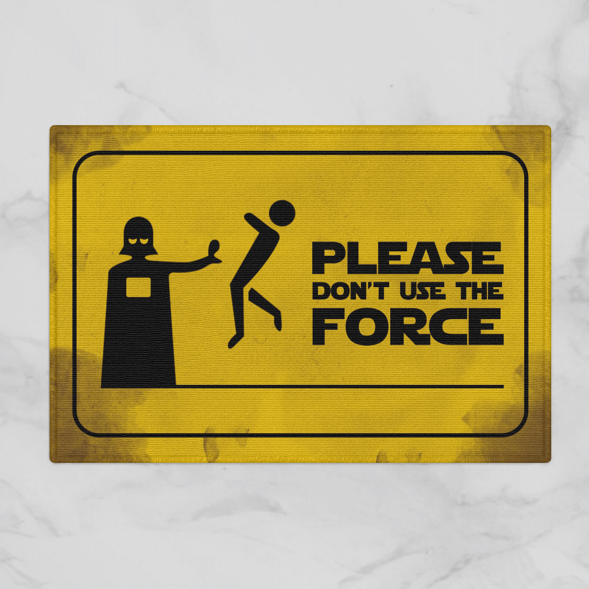 Please dont use the force doormat