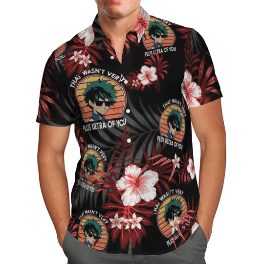 That wasn't very plus ultra of you hawaiian shirt1