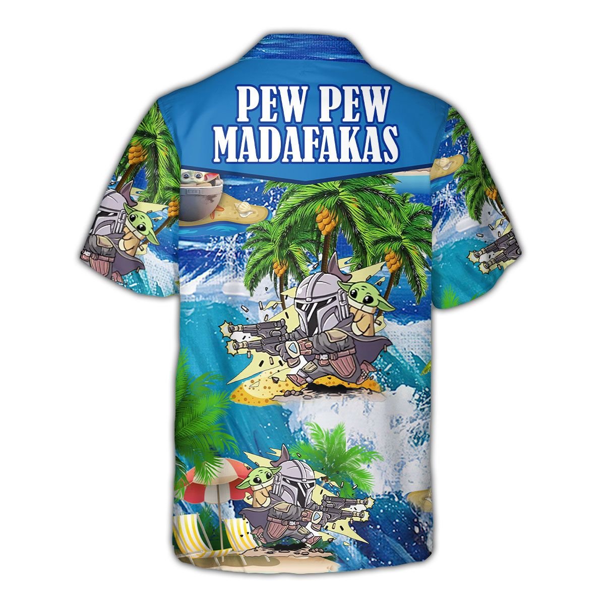 Yoda pew pew Madafakas Hawaiian shirt 2