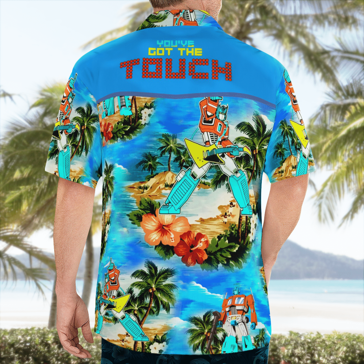You've got the touch transformer Hawaiian shirt 3