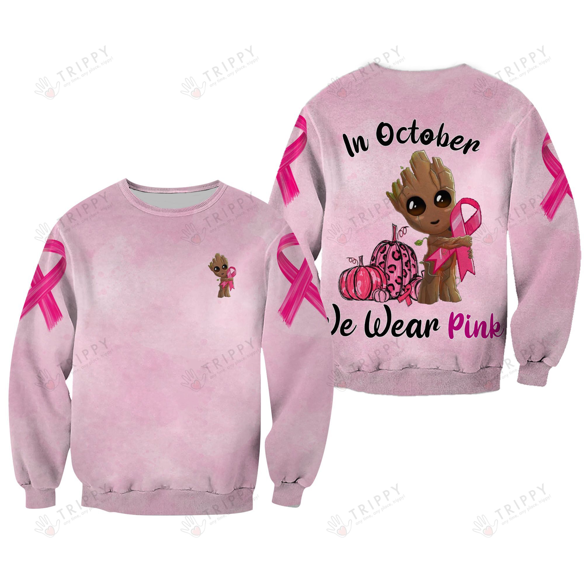 Groot Breast Cancer In October we were pink 3d hoodie, shirt 3