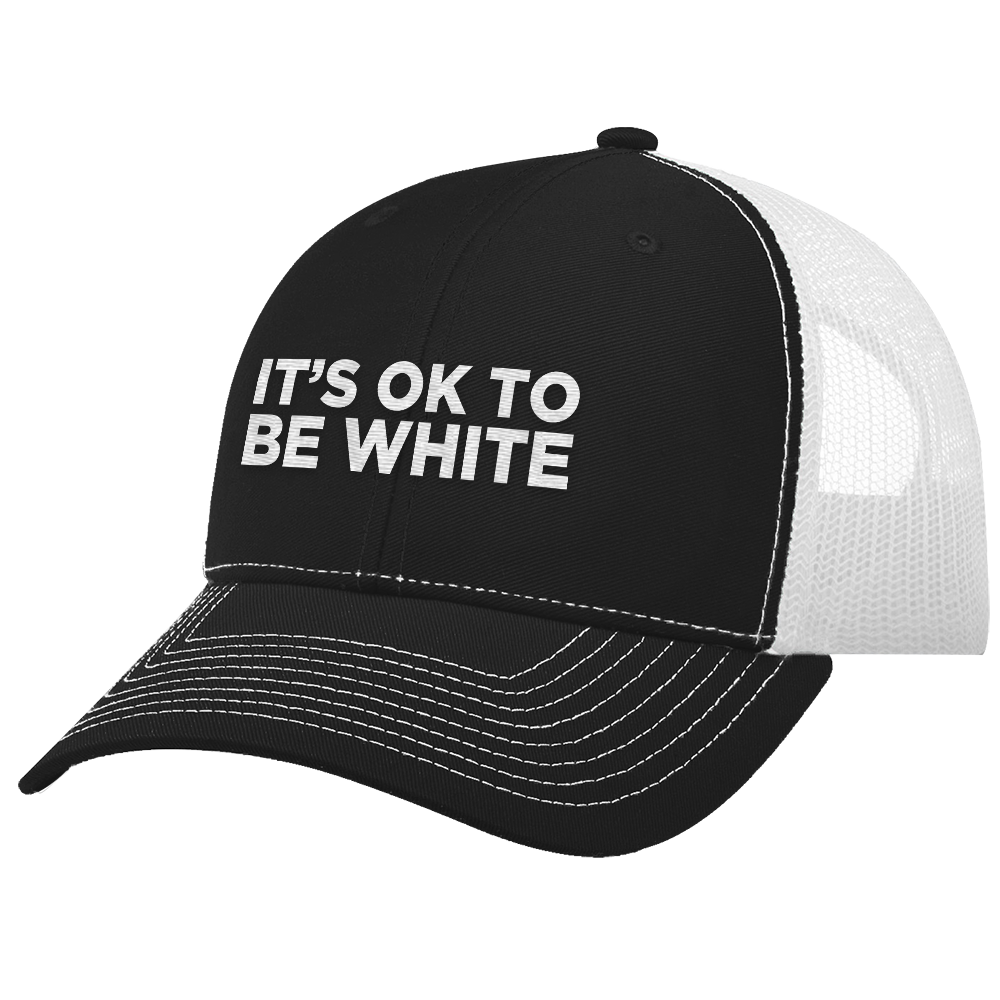 It’s Okay To Be White Trucker cap hat – LIMITED EDITION