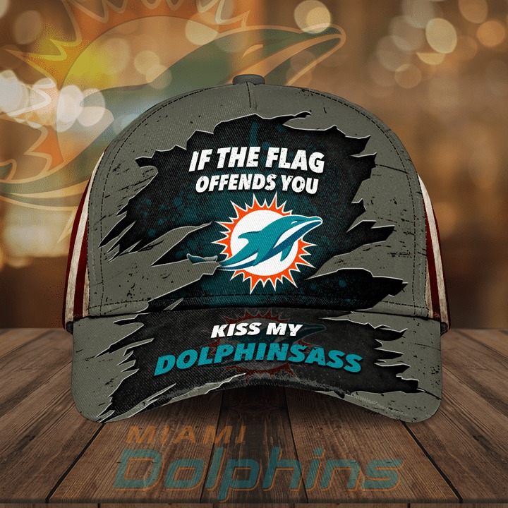 Miami Dolphin If The Flag Offends You Kiss My Dophinsass Cap