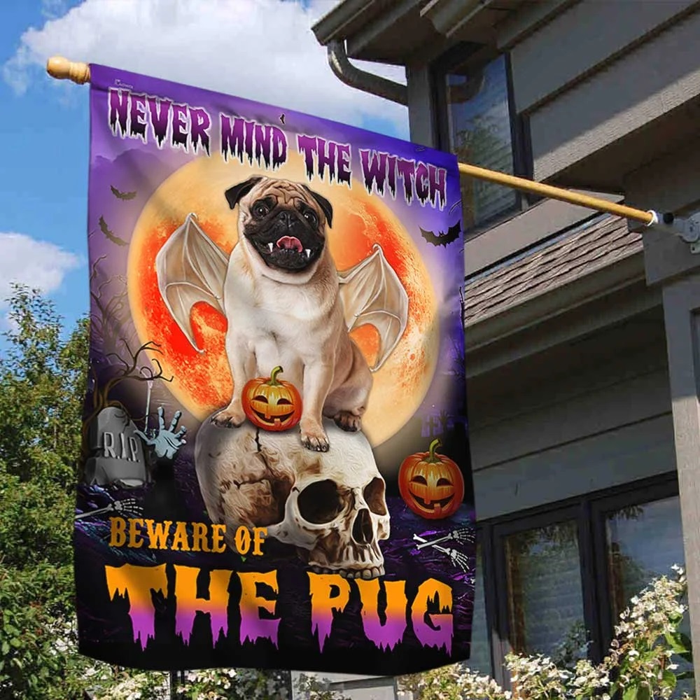 Never mind the witch Beware of the pug halloween flag - Picture 2