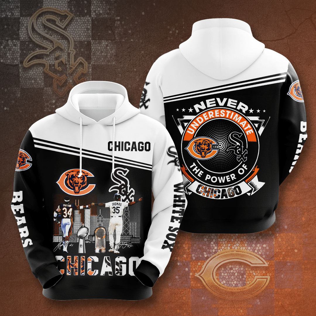 Never underestimate the power of Chicago 3d hoodie