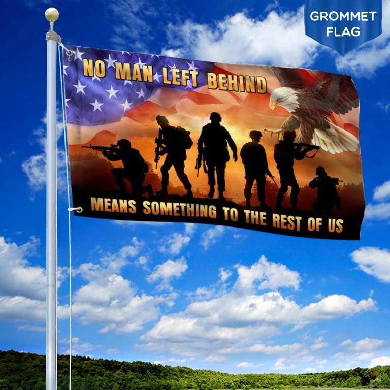 Veteran Flag No Man Left Behind Means Something to The Rest of Us