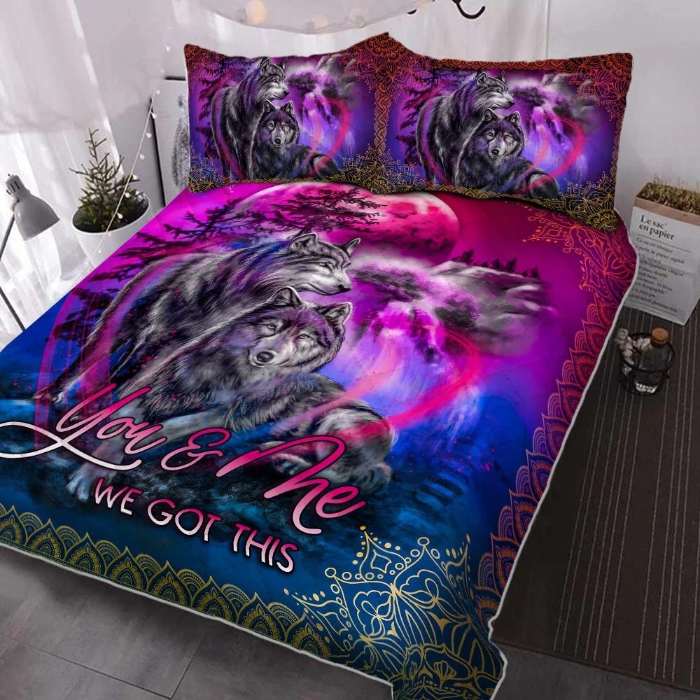 You and Me We Got This Wolf Quilt Bedding Set 1