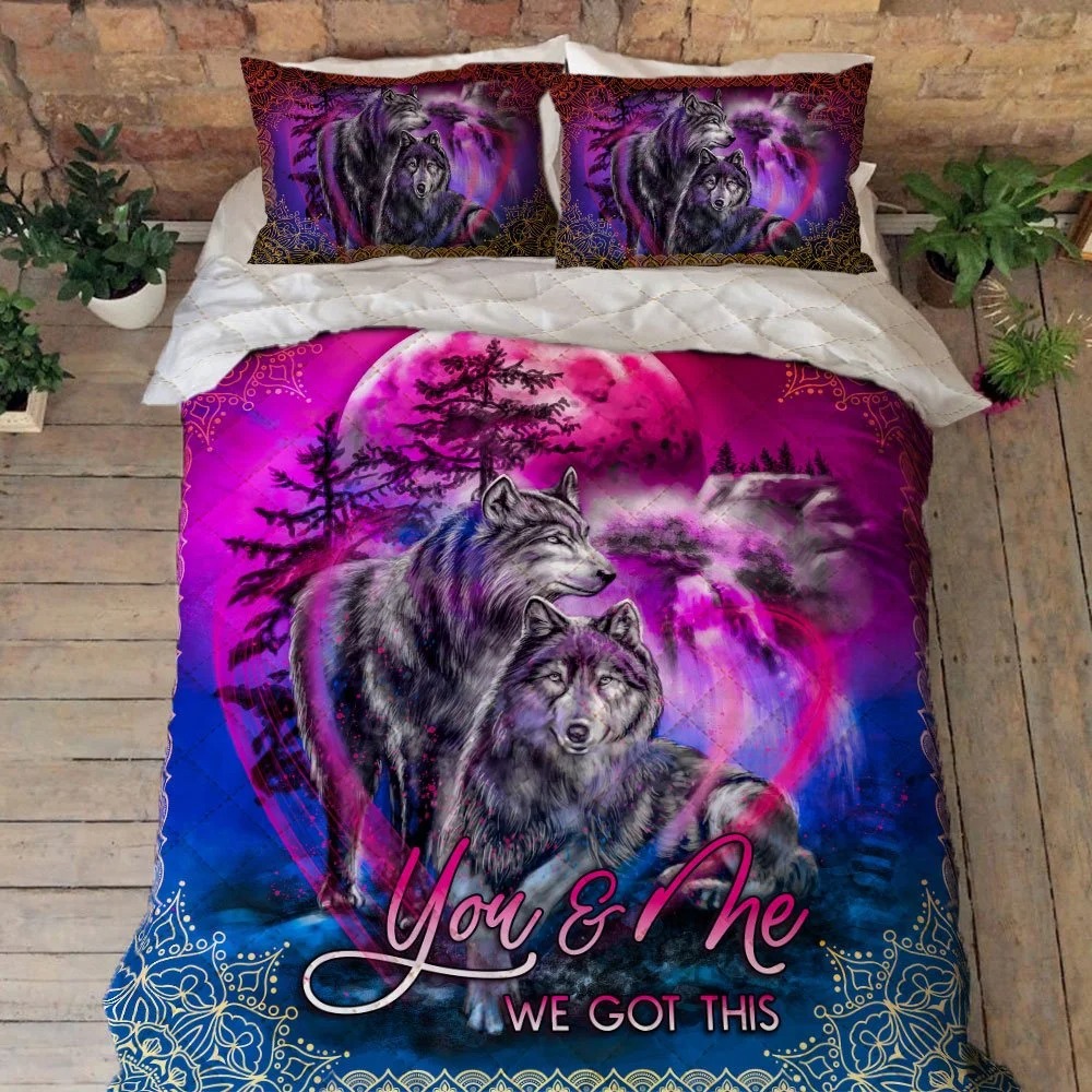 You and Me We Got This Wolf Quilt Bedding Set 2