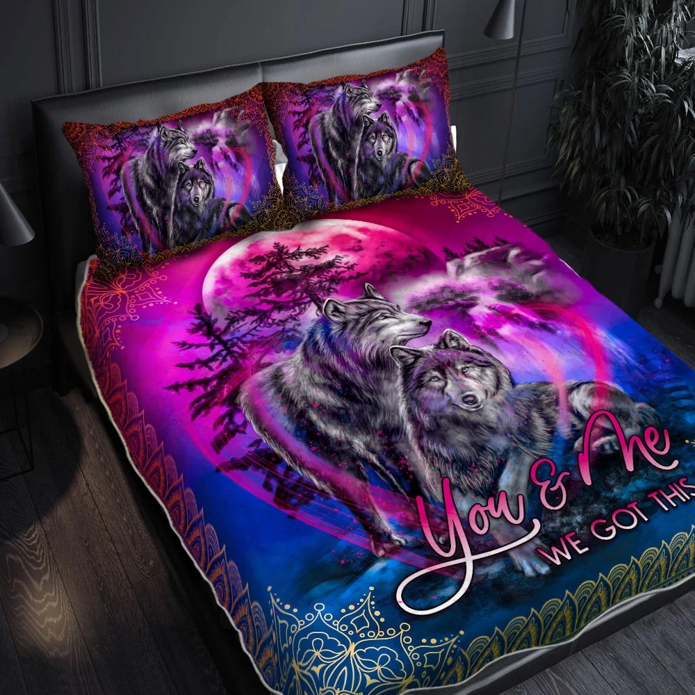 You and Me We Got This Wolf Quilt Bedding Set